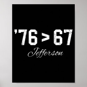 76 > 67 ジェファーソン、シックスセブン ミーム ポスター