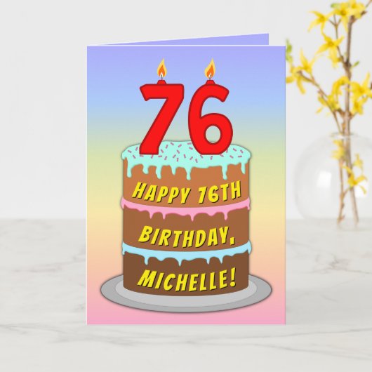 76th Birthday — Fun Cake & Candles, w/ Custom Name カード (黄色い花)
