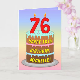 76th Birthday — Fun Cake & Candles, w/ Custom Name カード