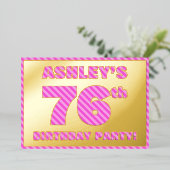 76th Birthday Party — はっきりした、おもしろい、ピンクストライプ色76 箔招待状 (立ち正面)