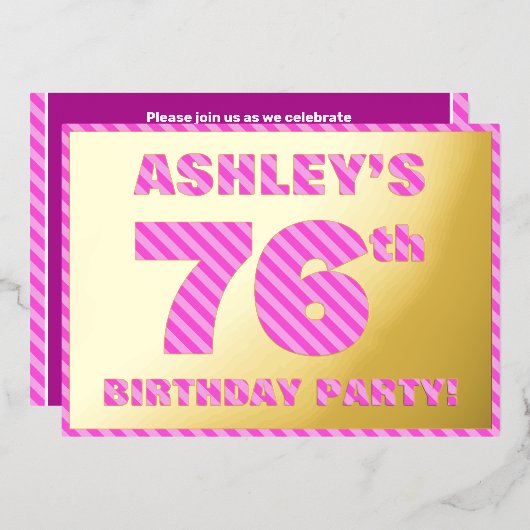 76th Birthday Party — はっきりした、おもしろい、ピンクストライプ色76 箔招待状 (正面/裏面)