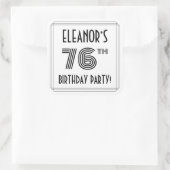 76th Birthday Party:アールデコスタイル+名前をカスタムする スクエアシール (バッグ)
