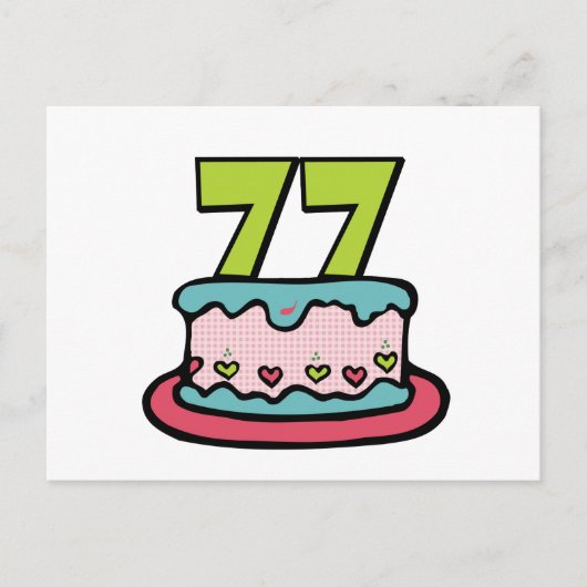 77歳お誕生日ケーキ ポストカード (正面)