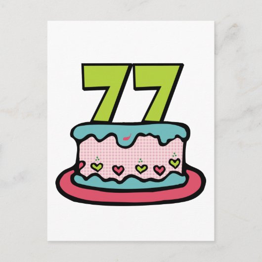 77歳お誕生日ケーキ ポストカード (正面)