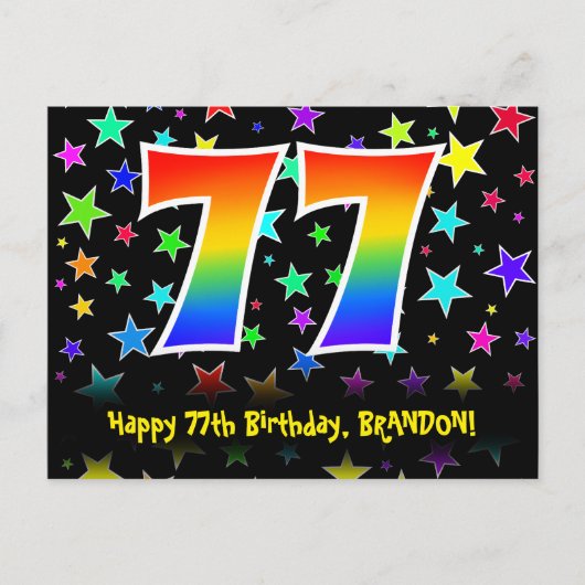77歳の誕生日おめでとう：楽しいスターパターン、虹77、名前 ポストカード (正面)