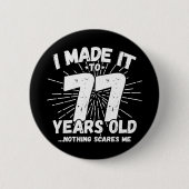 77歳皮肉ミームおもしろい77誕生日 缶バッジ (正面)