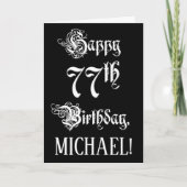 77番目の誕生日: ファンシー、スクリプエレガントト+名前をカスタムする カード (正面)
