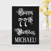 77番目の誕生日: ファンシー、スクリプエレガントト+名前をカスタムする カード (黄色い花)