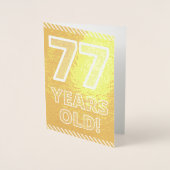 77誕生日はっきりした:「77歳!」 ゴールドフォイルカード 箔カード (正面)