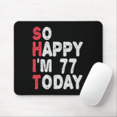 77誕生日嬉しい私は77今日のギフトおもしろい マウスパッド (マウス)