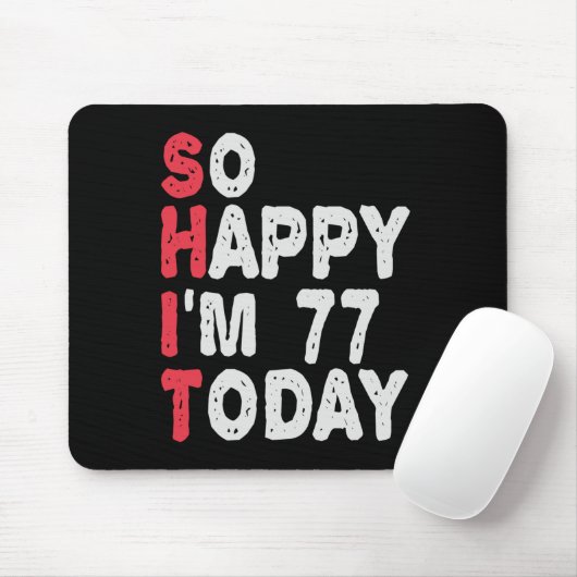 77誕生日嬉しい私は77今日のギフトおもしろい マウスパッド (マウス)