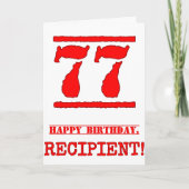 77誕生日:おもしろい、赤いラバースタンプインスパイアの外観 カード (正面)
