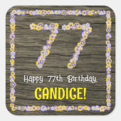 77誕生日:フローラ番号フェイク、木目、名前 スクエアシール (正面)