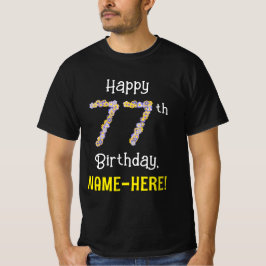 77誕生日:フローラ花数"77" +名前 Tシャツ