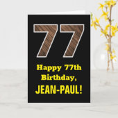 77誕生日：名前、フェイク木目パターン「77」 カード (黄色い花)