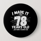 78おもしろい誕生日引用文皮肉78歳 缶バッジ (正面)
