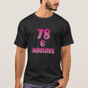78と素晴らしい女性78th誕生日パーティーのアイディア tシャツ