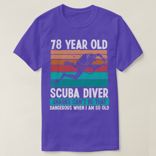 78歳スキューバダイバー78誕生日スキューバダイビング Tシャツ (デザイン正面)
