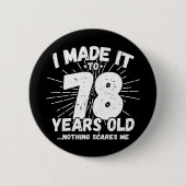 78歳皮肉ミームおもしろい78誕生日 缶バッジ (正面)