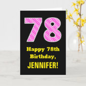 78誕生日:ピンクストライプ色のハートと"78" +名前 カード (黄色い花)
