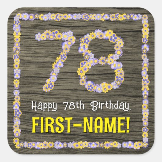 78誕生日:フローラ番号フェイク、木目、名前 スクエアシール (正面)
