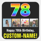 78誕生日：レインボー「78」、写真カスタムと名前 スクエアシール (正面)