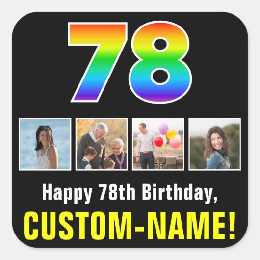 78誕生日：レインボー「78」、写真カスタムと名前 スクエアシール (正面)