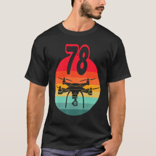 78誕生日IレトロリモコンDrone With C Tシャツ