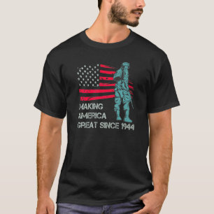 78th Birthday Making America Great Since 1944   Tシャツ