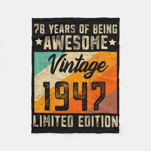 78th Birthday Men 78 Years Old Women 1947 Limited  フリースブランケット (正面)
