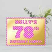 78th Birthday Party — はっきりした、おもしろい、ピンクストライプ色78 箔招待状 (立ち正面)