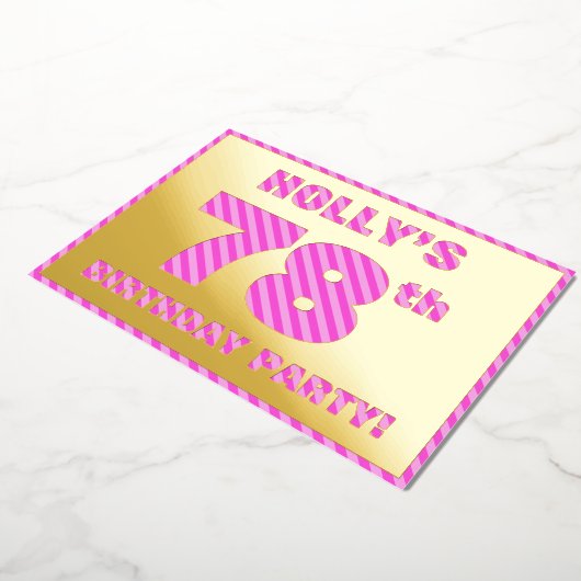 78th Birthday Party — はっきりした、おもしろい、ピンクストライプ色78 箔招待状 (回転した状態)