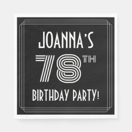 78th Birthday Party:アールデコスタイル+名前をカスタムする スタンダードランチョンナプキン