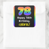 78th Birthday: Rainbow Spectrum # 78, Custom Name スクエアシール (バッグ)