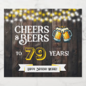 79歳のラスティックな誕生日をお祝い!乾杯&ビール ビールラベル (シングルラベル)