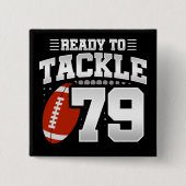 79歳タックルサッカーパーティー79誕生日 缶バッジ (正面)