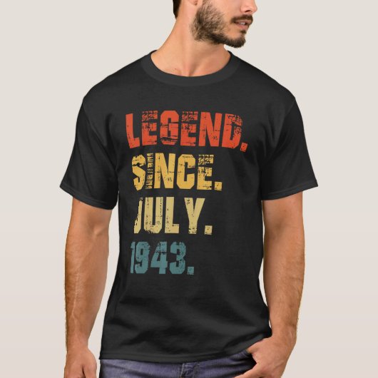 79誕生日79歳の伝説1943年7月以来 Tシャツ (正面)