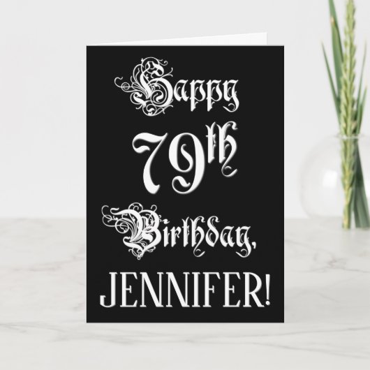 79誕生日:、ファンシースクリプエレガントト+名前をカスタムする カード (正面)