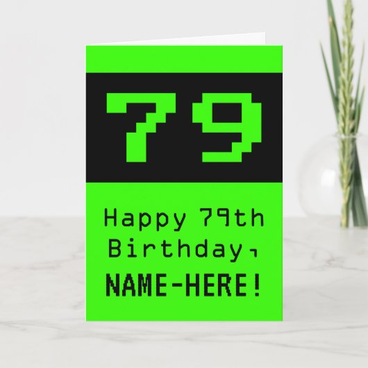 79誕生日: Nerdy / オタク系のスタイル"79"と名前 カード (正面)