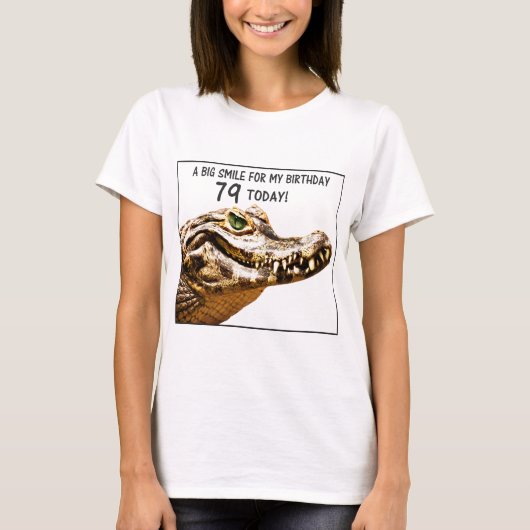 79th誕生日アリゲータースマイル tシャツ (正面)