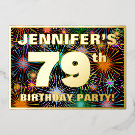 79th Birthday Party —おもしろい、カラフルFireworks Look 箔招待状