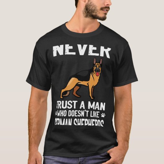 7 ジャーマンシェパード好きじゃない男は信用するな Tシャツ (正面)