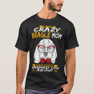7 私はクレイジービーグルママ Tシャツ