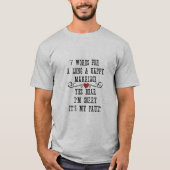 7 Words For Long and Happy カスタマイズ Marries - Tシャツ (正面)