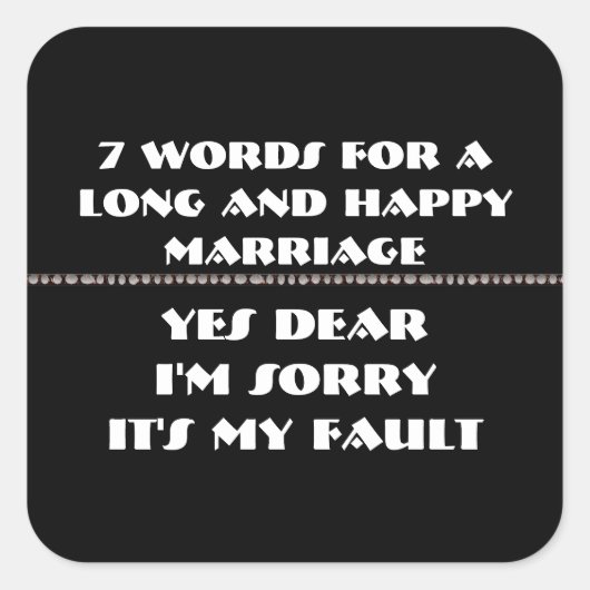 7 Words For Long and Happy Marries スクエアシール (正面)