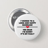 7 Words For Long and Happy Marries 缶バッジ (正面&裏面)