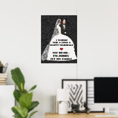 7 Words to a Long and Happy Marries-Yes親愛Pos ポスター (ホームオフィス)