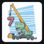 7 years 7th Birthday Mobile Crane Dinosaur スクエアシール<br><div class="desc">Happy 7th Birthday. Funny and lovely Kids Birthday design with cute dinosaur sitting on a mobile crane lifting a Number 7. A perfect match for Kids and Teens.</div>