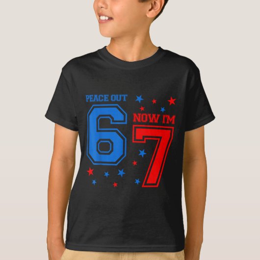 7 Years Old Birthday Peace Out 6 Now I'm 7 67 Birt Tシャツ (正面)
