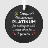 7th 結婚s anniversary I - Copper おもしろい Couple オーナメント (裏面)